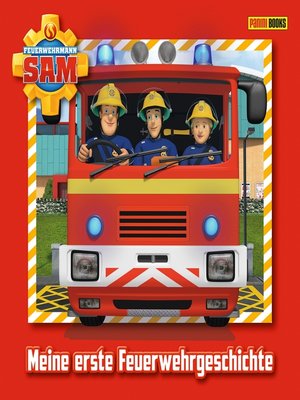 cover image of Feuerwehrmann Sam: Meine erste Feuerwehrgeschichte